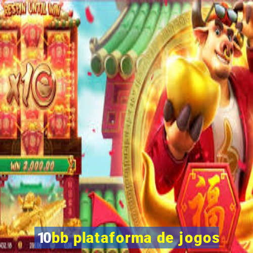 10bb plataforma de jogos